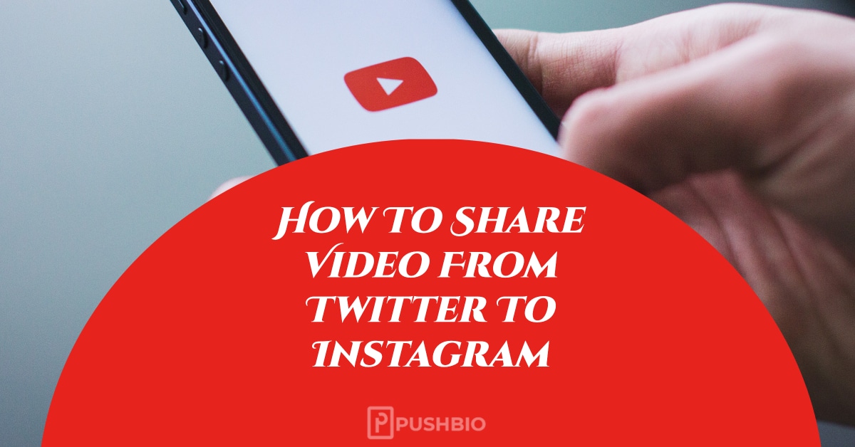 How To Share Video From Twitter To Instagram