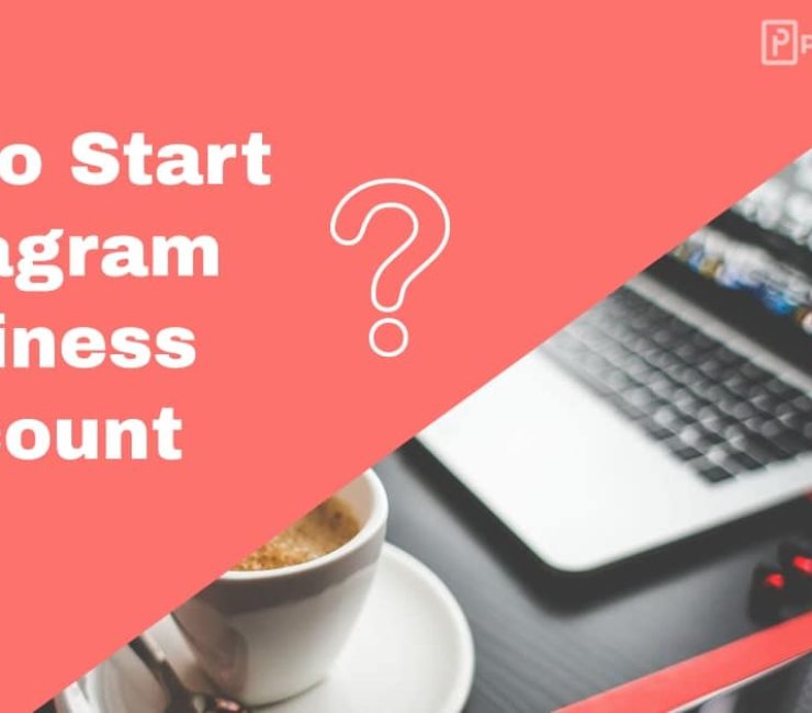 How Do I Start An Instagram Business Account?