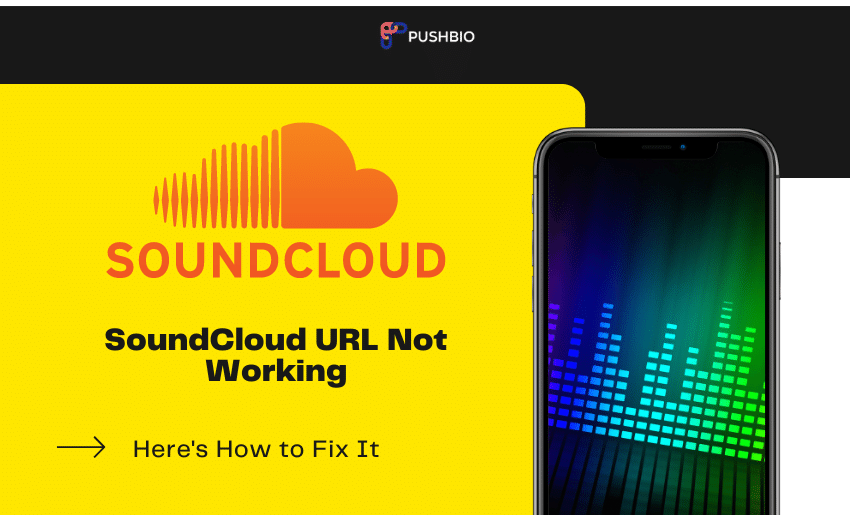 How to Fix SoundCloud URL Not Working in 4 Steps