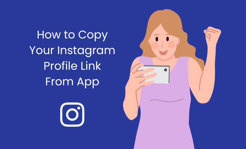 How to Copy Your Instagram Profile Link From App