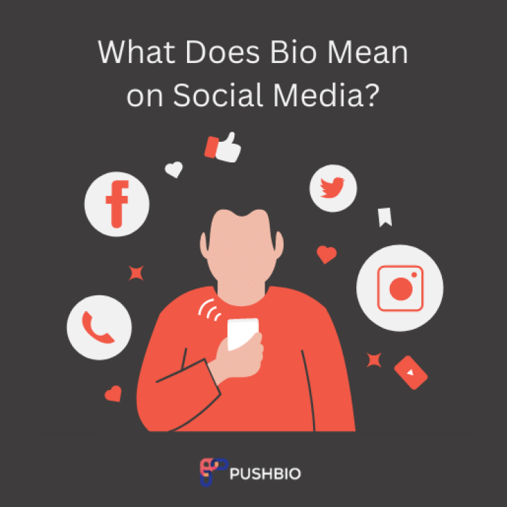 What Does Bio Mean on Social Media? (5 Tips For Creating Awesome Bio)
