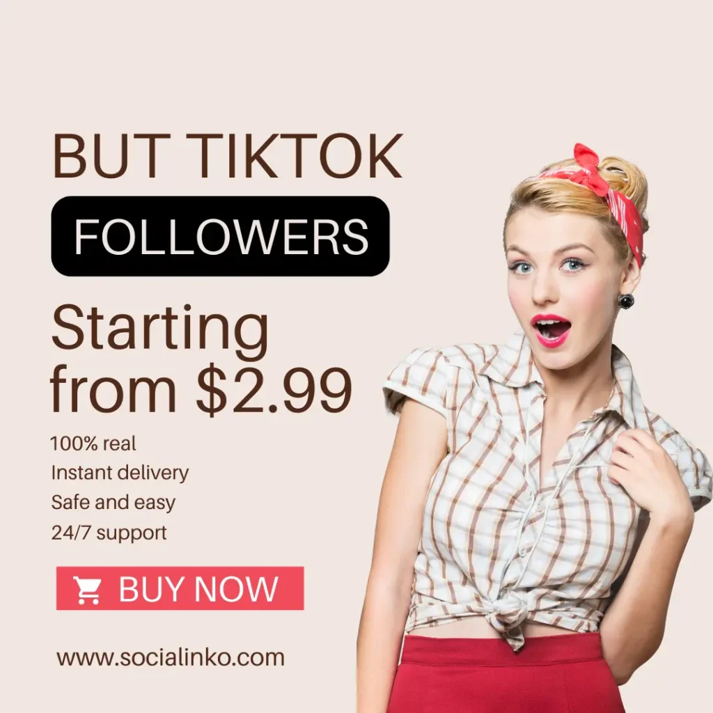 Buy tiktok followers 