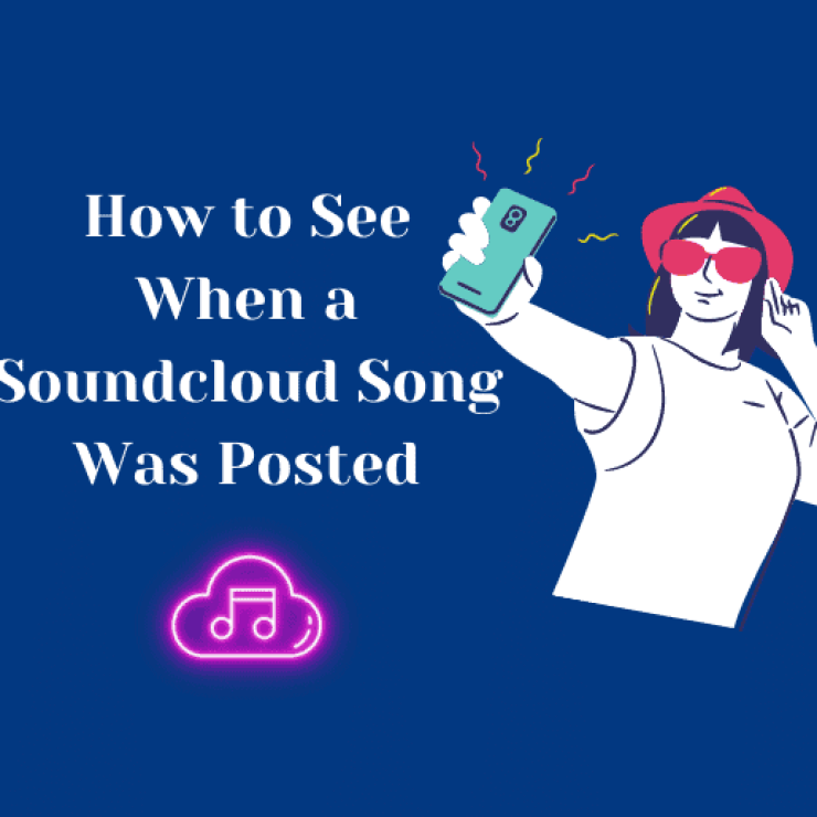 How to See When a Soundcloud Song Was Posted