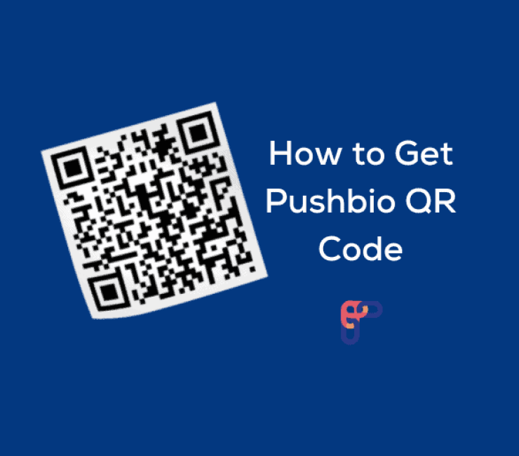 How to Get Pushbio QR Code