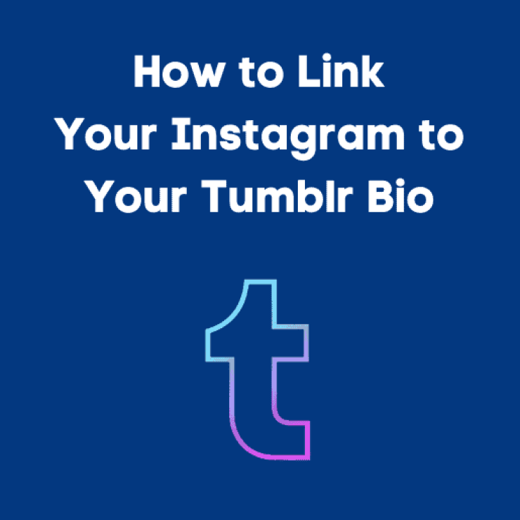 How to Link Your Instagram to Your Tumblr Bio