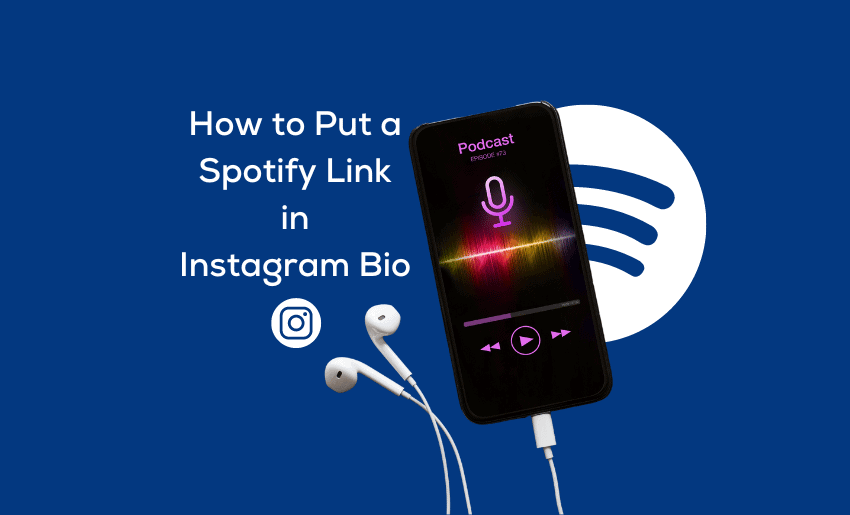 How to Put a Spotify Link in Instagram Bio