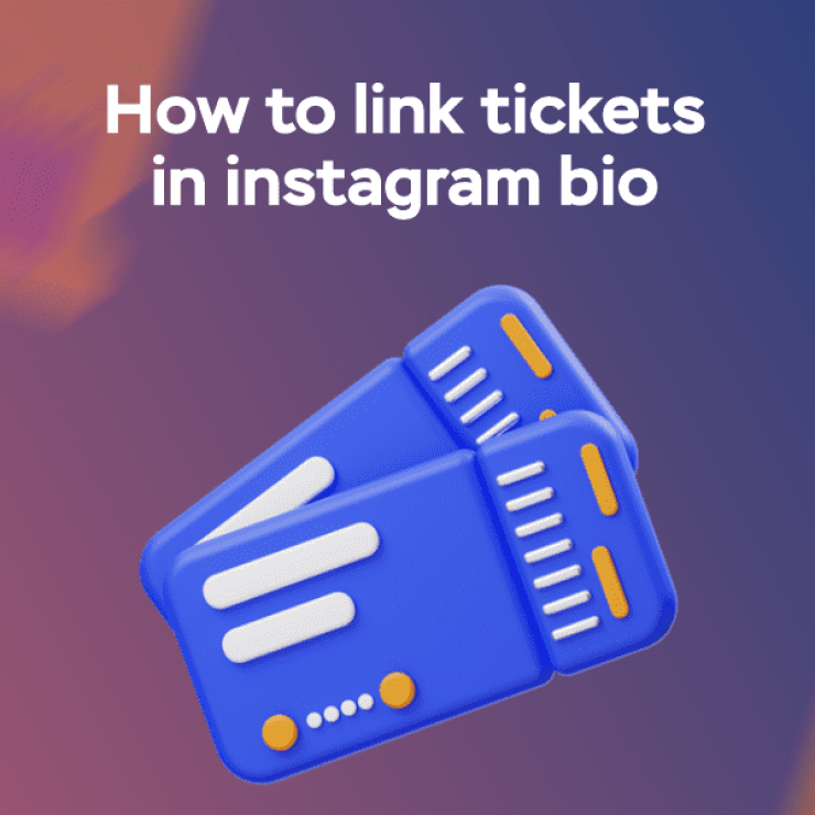 How to Link Tickets in Instagram Bio