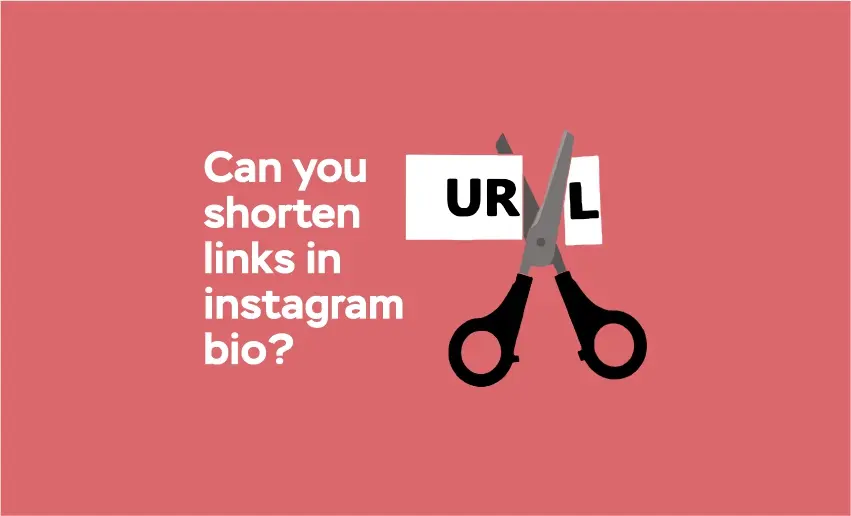 Can You Shorten Links in Instagram Bio?