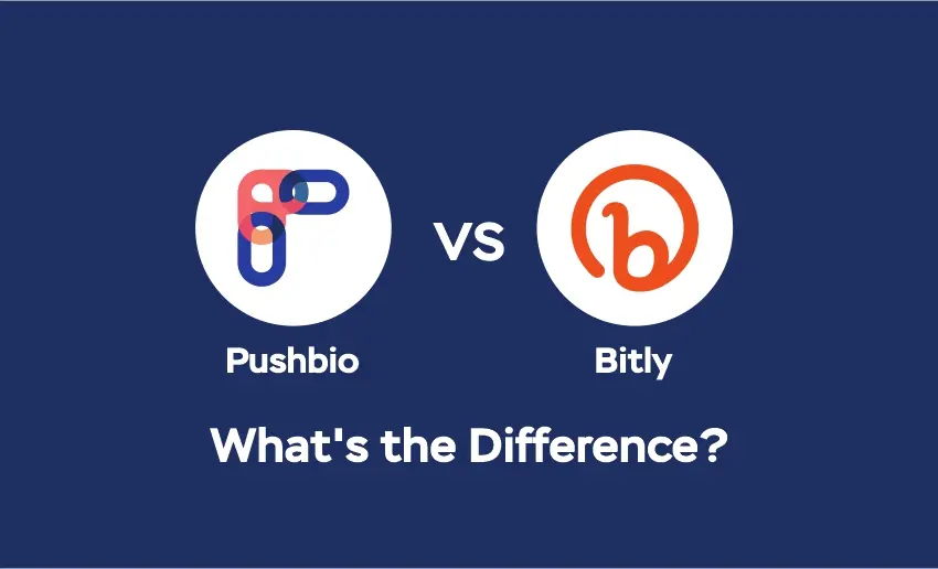 Pushbio vs. Bitly: What’s the Difference?