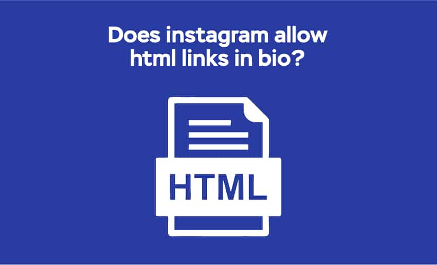 Does Instagram Allow HTML Links in Bio?