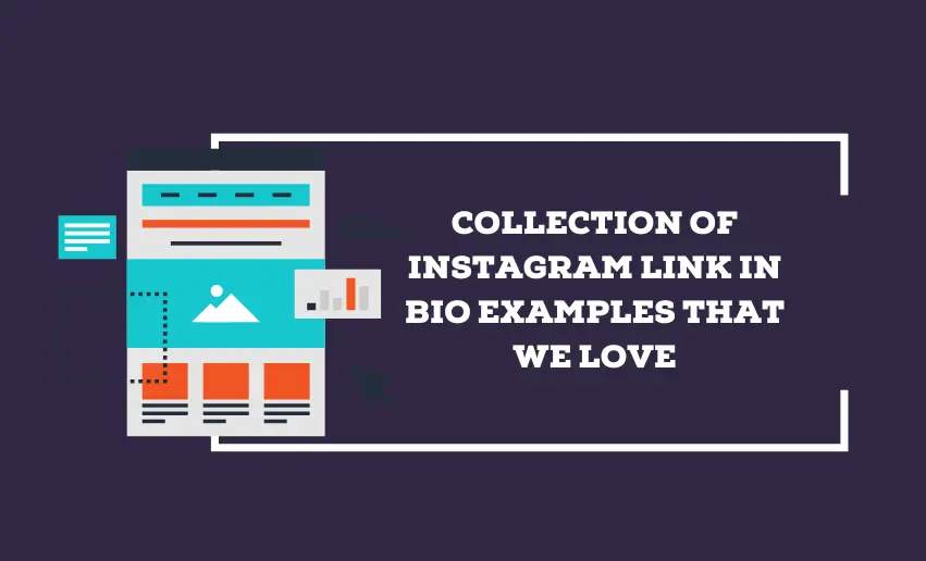 Collection of 9 Instagram Link in Bio Examples That We Love