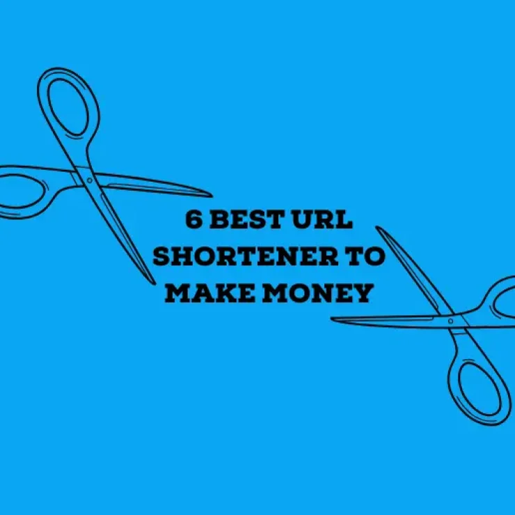 6 Best URL Shortener to Make Money