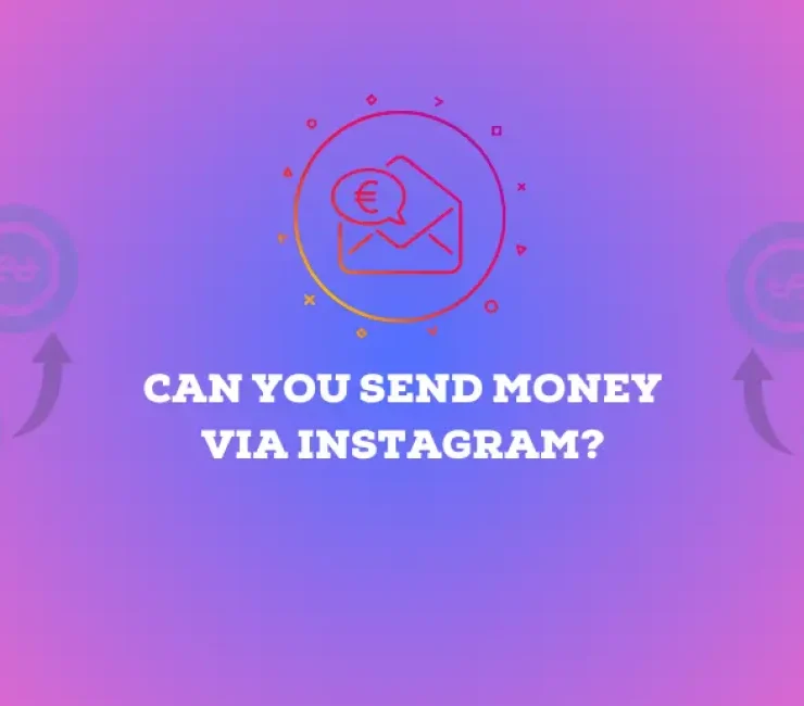 Can You Send Money via Instagram?