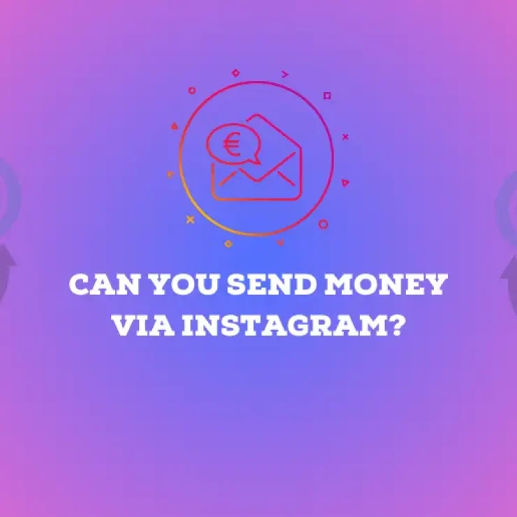 Can You Send Money via Instagram?