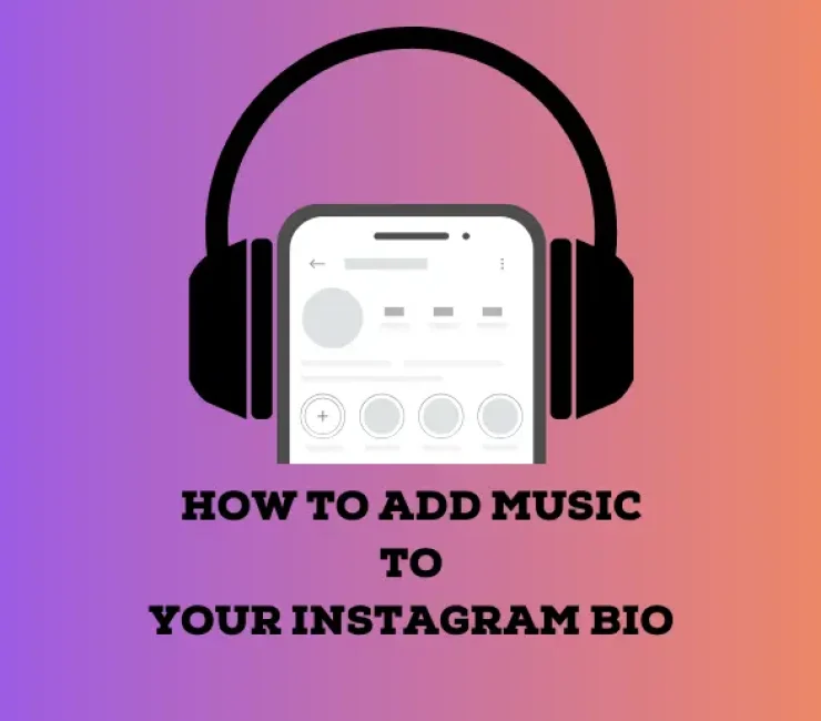 How to Add Music to Your Instagram Bio