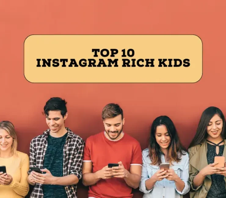 Top 10 Instagram Rich kids