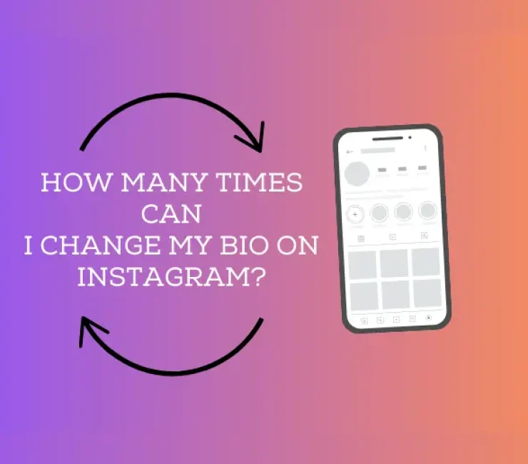 How Many Times Can I Change My Bio on Instagram?
