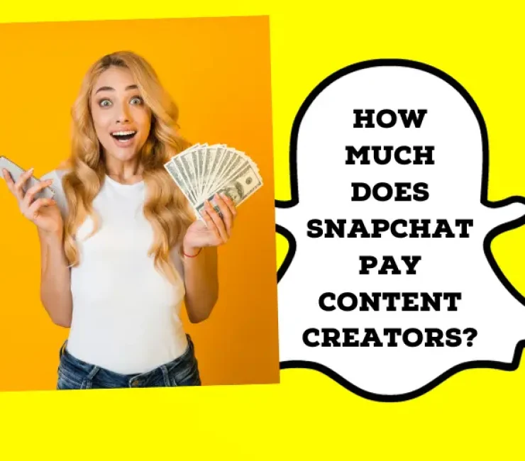 How Much Does Snapchat Pay Content Creators?