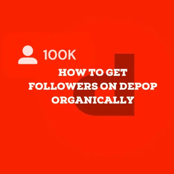 How to Get Followers on Depop Organically