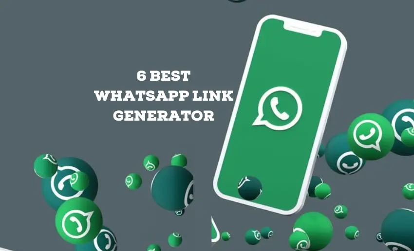 6 Best WhatsApp Link Generator