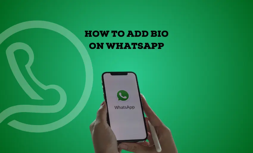 How To Add Bio On WhatsApp Pushbio