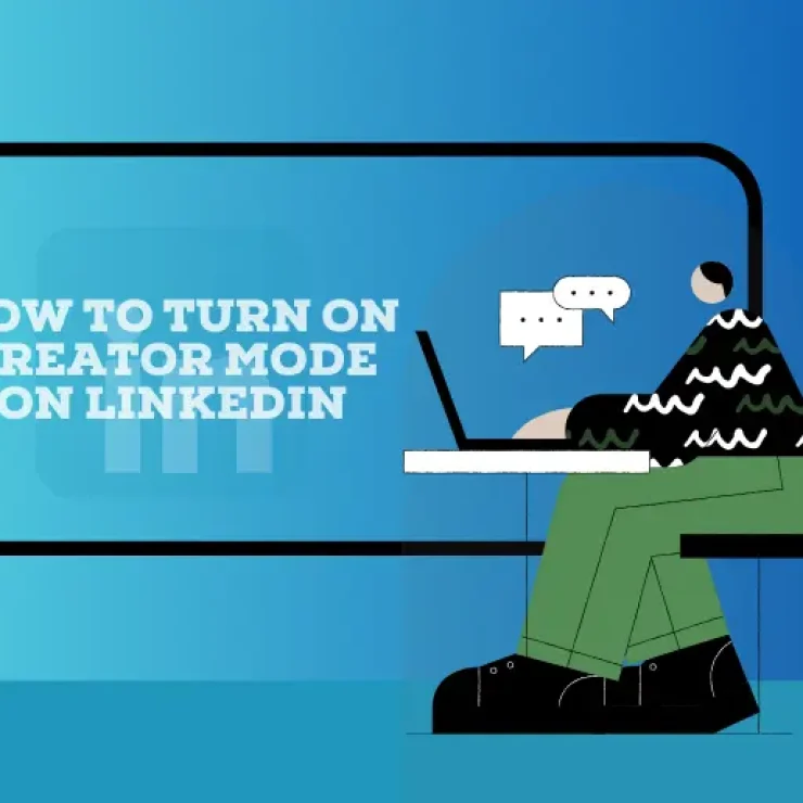 How to Turn on Creator Mode on LinkedIn