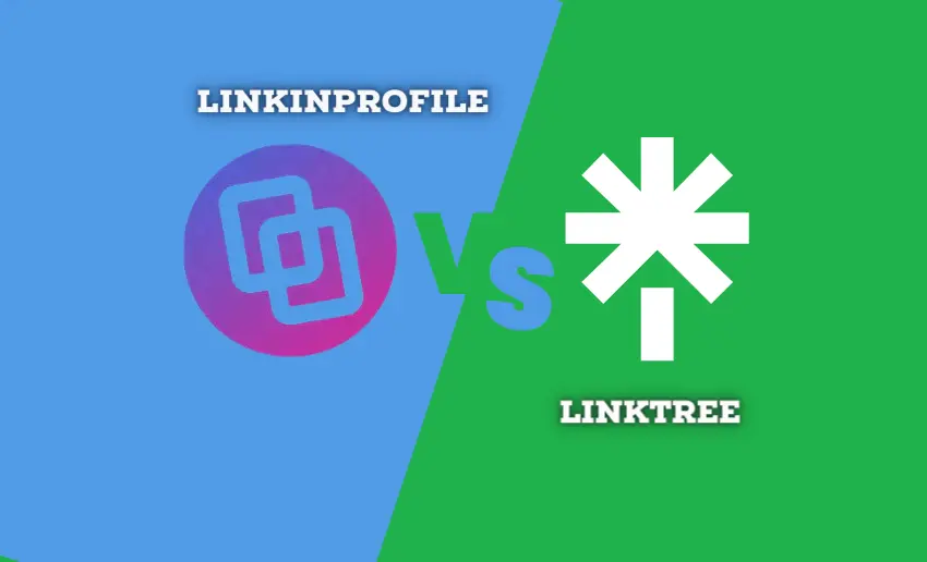 Linkinprofile vs Linktree: Detailed Comparison
