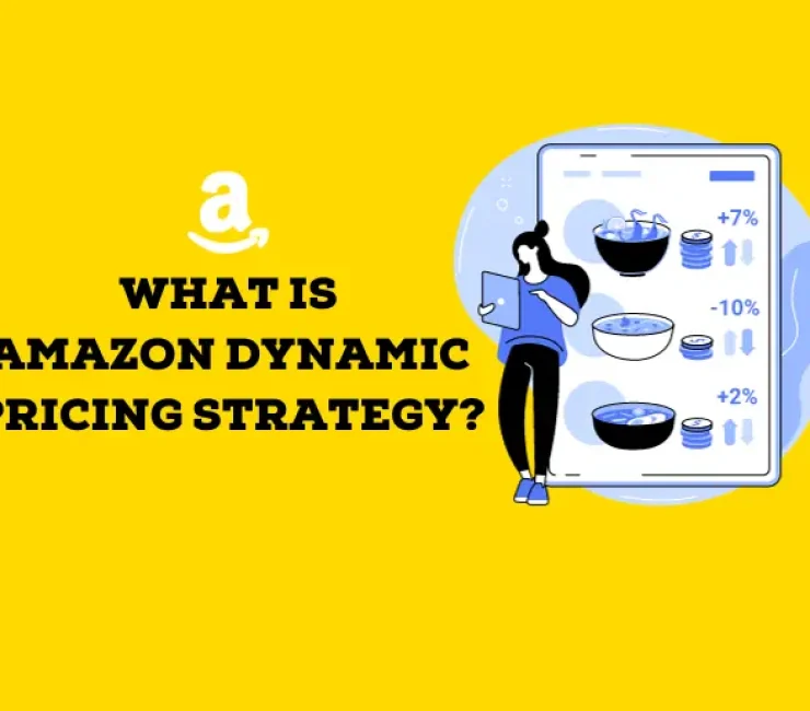 What Is Amazon Dynamic Pricing Strategy?