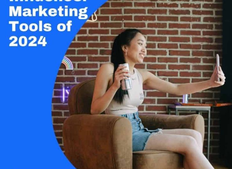 The Definitive Guide to the Top 13 Influencer Marketing Tools of 2024