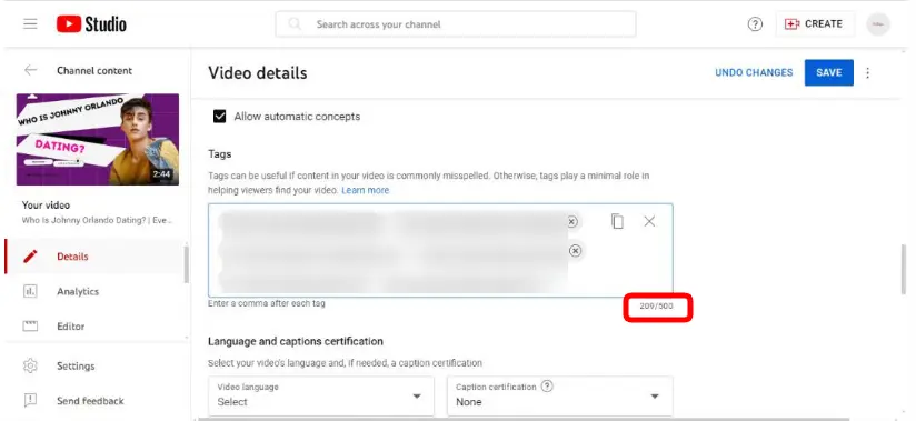 How many tags can you have on YouTube?