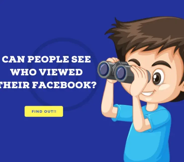 Can People See Who Viewed Their Facebook?