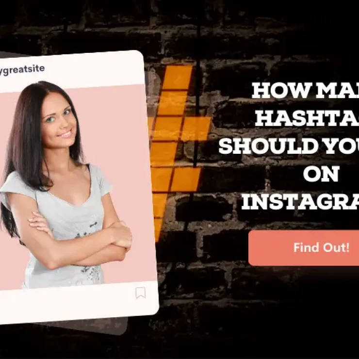 How Many Hashtags Should You Use on Instagram?