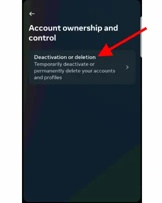 Then select "Deactivation or deletion."