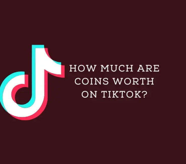How Much Are Coins Worth on TikTok?