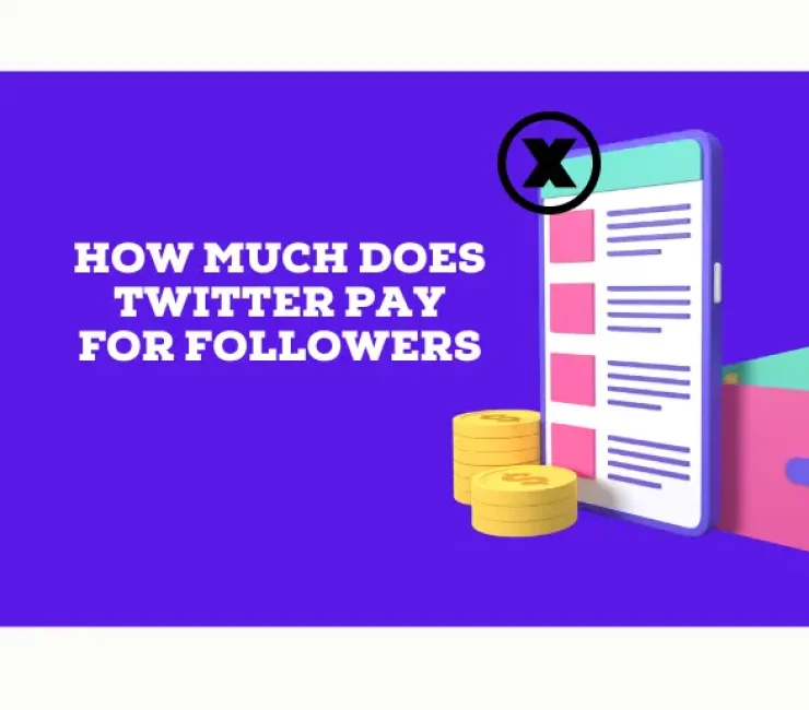 How Much Does Twitter Pay For Followers in 2024?