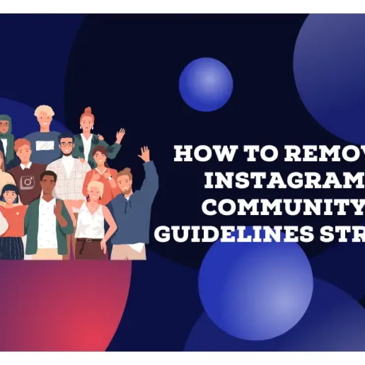 How to Remove Instagram Community Guidelines Strike