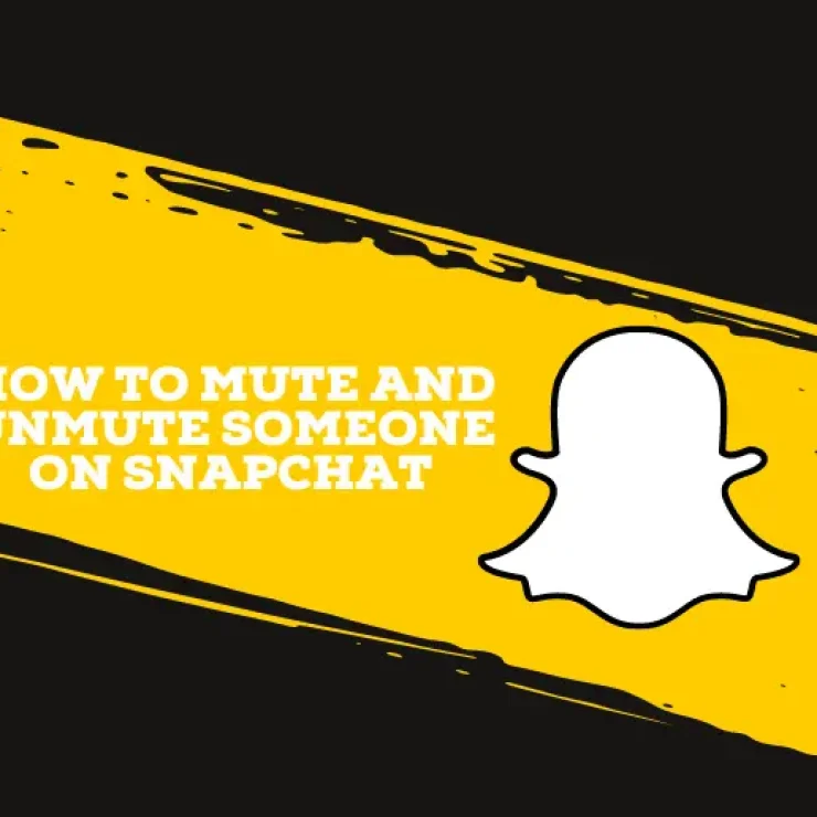 How to Mute and Unmute Someone on Snapchat