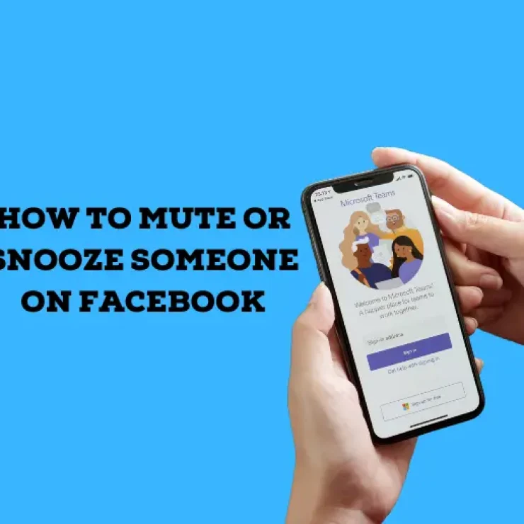 How to Mute or Snooze Someone on Facebook