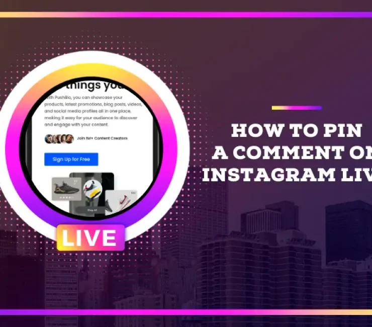 How to Pin a Comment on Instagram Live
