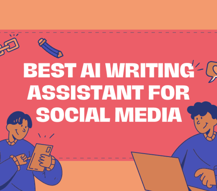 Best AI Writing Assistant for Social Media