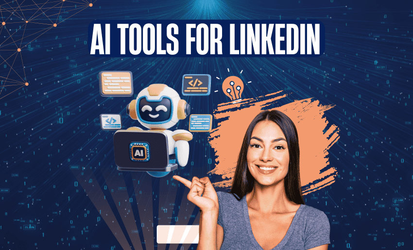 Best AI Tools for LinkedIn Content Creation