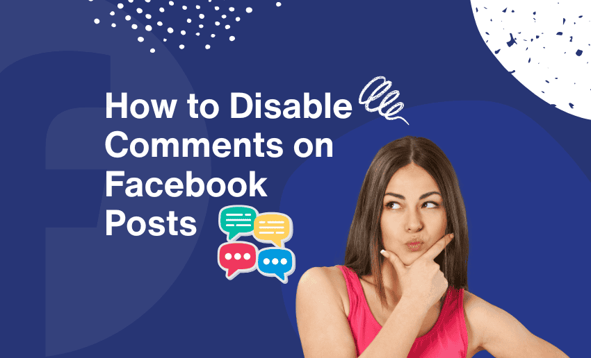 How to Disable Comments on Facebook Posts