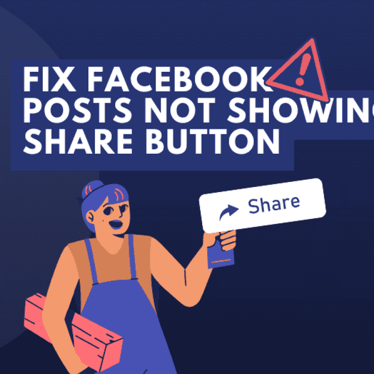 How to Fix Facebook Posts Not Showing Share Button