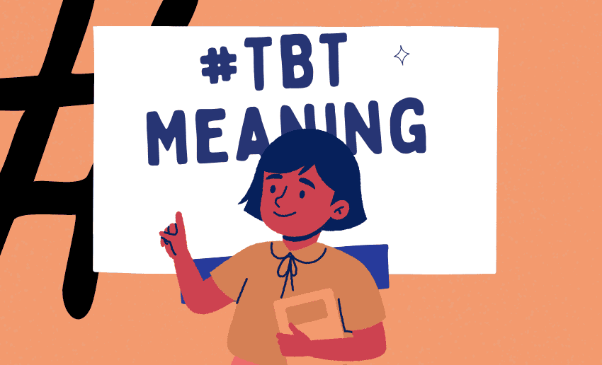 TBT Meaning + Best TBT Post Ideas and Examples