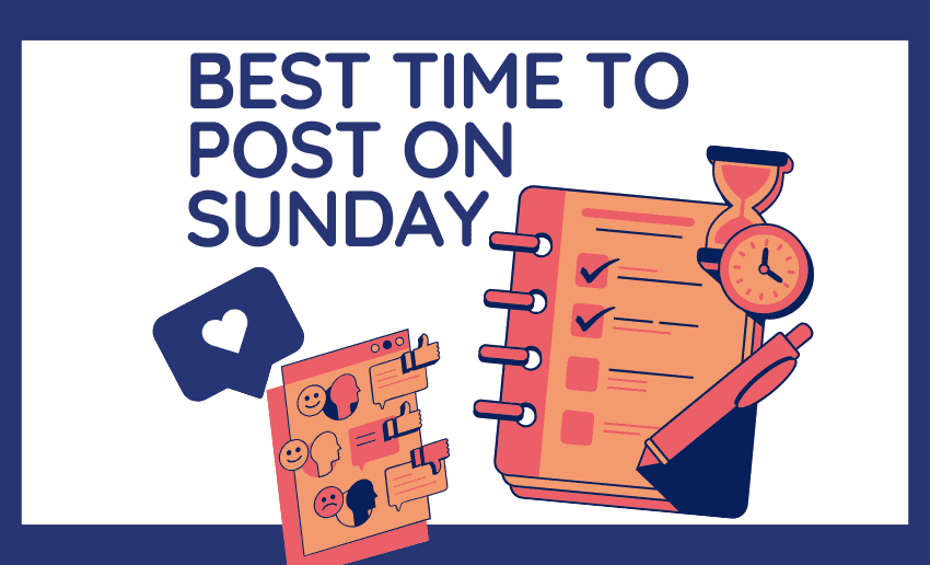 Best Time to Post on Sunday Across Social Media Platforms