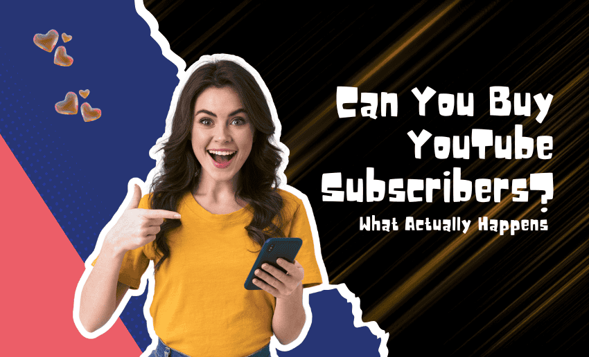 Can You Buy YouTube Subscribers? What Actually Happens