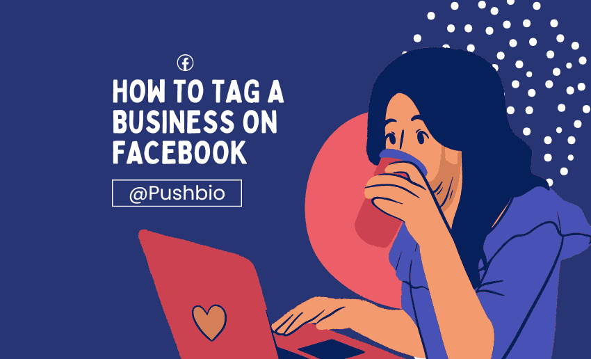 How to Tag a Business on Facebook