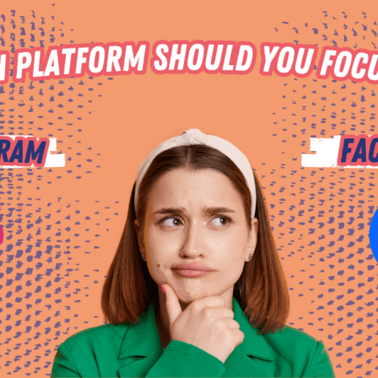 Instagram vs Facebook: Which Platform Should You Focus On?