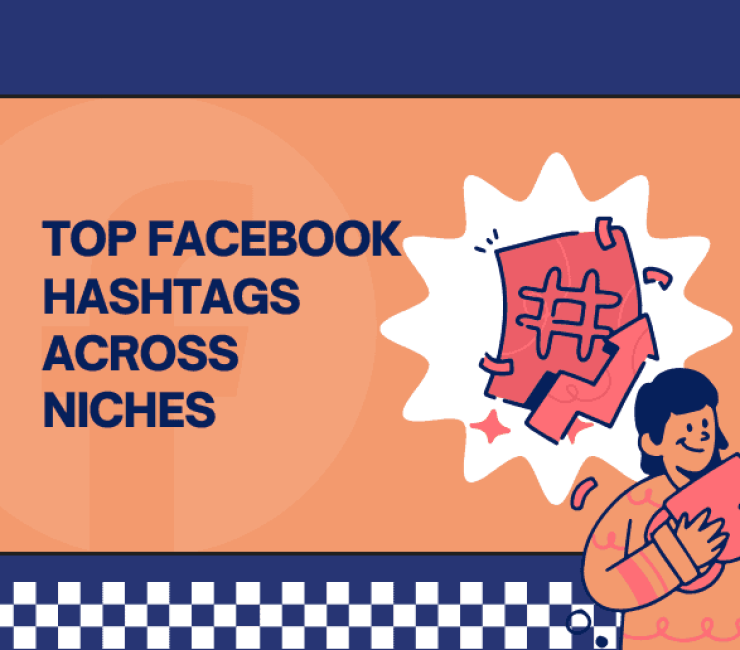 Top Facebook Hashtags Across Niches