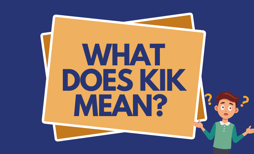 What Does Kik Mean? A Plain-English Guide to Kik Slang